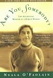 Are You Somebody?: The Accidental Memoir of a Dublin Woman