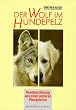 Der Wolf im Hundepelz. Hundeerziehung aus einer anderen Perspektive