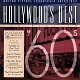 Hollywoods Best: The Sixties - 60s - Motion Picture Soundtrack Anthology