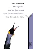 Minusgrade - Auf der Suche nach dem absoluten Nullpunkt - Tom Shachtman