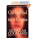 Girlfriend in a Coma