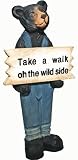 Wooden Black Bear with Sign “Take a Walk on the Wild Side” 6-inch,