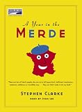 A Year in the Merde