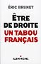 Etre de droite : un tabou fran�ais
