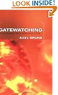 Gatewatching: Collaborative Online...