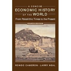 A Concise Economic History of the World: From Paleolithic Times to the Present