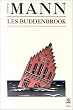 Les Buddenbrook : Le d�clin d'une famille