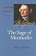 The Sage of Monticello (Jefferson & His Time (University of Virginia Press))