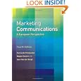 Marketing Communications: A European Perspective'