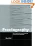 Fractography: Observing, Measuring and Interpreting Fracture Surface Topography