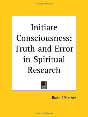 Initiate Consciousness: Truth and Error in Spiritual Research under Mysticism in The Books Store