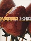 Dangerous Desserts