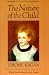 The Nature Of The Child: Tenth Anniversary Edition