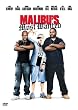 Malibu's Most Wanted