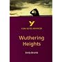 York Notes on Emily Bronte's "Wuthering Heights" (York Notes Advanced)