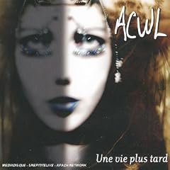 Une Vie Plus Tard