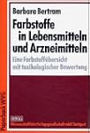 Farbstoffe in Lebensmitteln und Arzne...