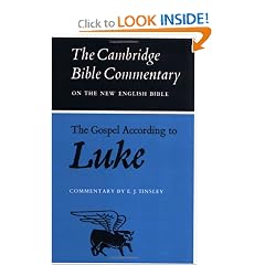 The Gospel according to Luke (Cambridge Bible Commentaries on the New Testament)
