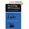 The Gospel according to Luke (Cambridge Bible Commentaries on the New Testament)