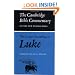 The Gospel according to Luke (Cambridge Bible Commentaries on the New Testament)