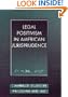 Legal Positivism in American Jurisprudence (Cambridge Studies in Philosophy and Law)
