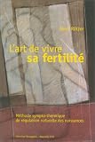 Art de vivre sa fertilit�
