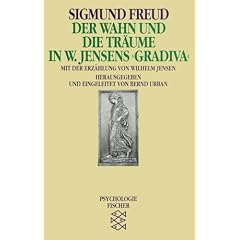 Der Wahn und die Tr�ume in W. Jensens ' Gradiva'
