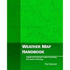 Weather Map Handbook by Tim Vasquez