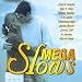 Mega Slows