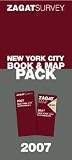 Zagat 2007 New York City Book & Map Pack