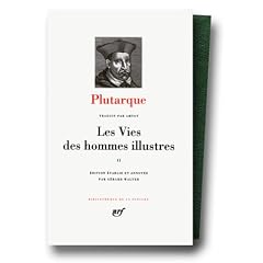 Plutarque : Les Vies des hommes illustres, tome II