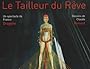 Le tailleur du R�ve : Un spectacle de Franco Dragone