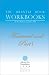 Urantia Book Workbooks, The: Volume I - Foreword and Part I: 1 (Urantia Book Workbooks)