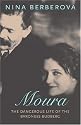 Moura: The Dangerous Life of the Baroness Budberg