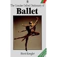 The Concise Oxford Dictionary of Ballet (Oxford Paperback Reference) by Horst Koegler