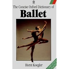 The Concise Oxford Dictionary of Ballet (Oxford Paperback Reference)