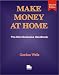 Make Money at Home: The Mini-Business Handbook