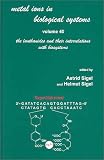 Metal Ions in Biological Systems: Volume 40: The Lanthanides and Their Interrelations with Biosystems