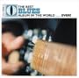 The Best Blues Album in the World...Ever!