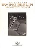 Irving Berlin - Broadway Songs (Piano, Vocal, Guitar)