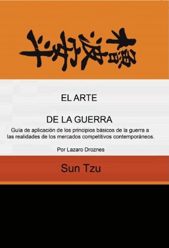 El arte de la guerra (Spanish Edition), by Sun Tzu