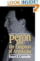 Peron and the Enigmas of Argentina