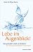 Lebe im Augenblick! - Verwandeln statt ver�ndern