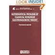 Mathematical Problems of Classical Nonlinear Electromagnetic Theory (Chapman and Hall  Crc Monographs and Surveys in... by  Frederick Bloom