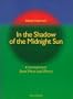 In the Shadow of the Midnight Sun: Contemporary Sami Prose and Poetry