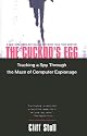 The Cuckoo's Egg: Tracking a Spy Through the Maze of Computer Espionage