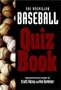 The Macmillan Baseball Quiz Book: Compiled from the Baseball Encyclopedia by