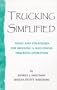 Trucking Simplified (TOOLS AND STRATEGIES FOR RUNNING A SUCCESSFUL TRUCKING OPERATION)