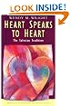 Heart Speaks to Heart: The Salesian Tradition (Traditions of Christian Spirituality.)