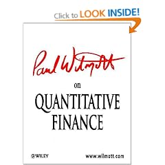 Paul Wilmott on Quantitative Finance (Wiley Frontiers in Finance)
